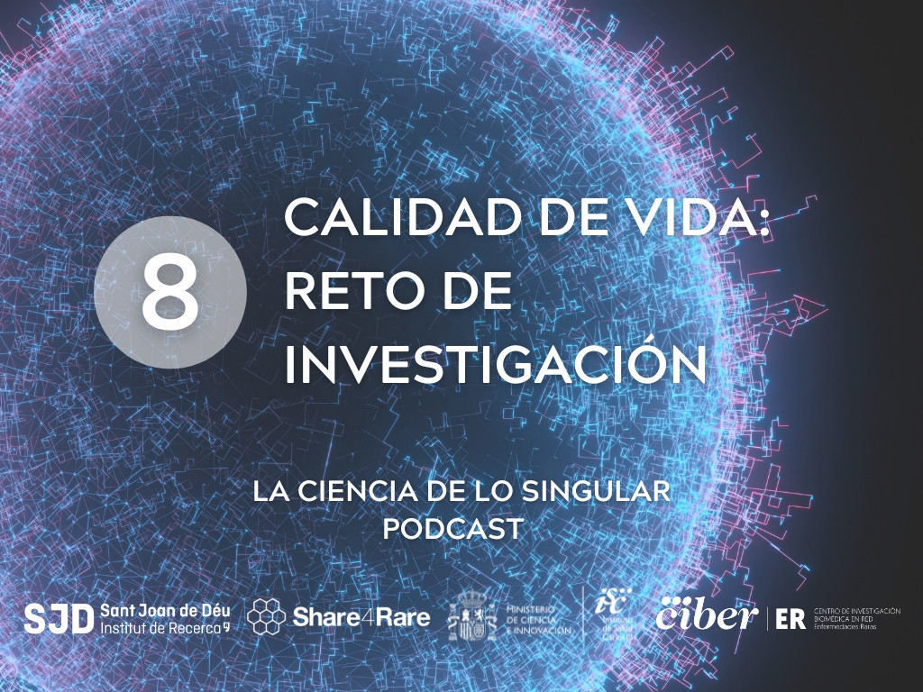 Capítulo 8 de “La Ciencia de lo Singular” dedicado al estudio de la calidad de vida en personas con enfermedades raras