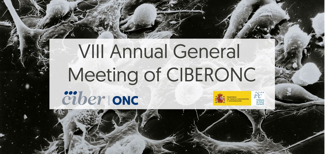 CIBERONC celebra sus octavas jornadas anuales el 13 y 14 de febrero en Madrid