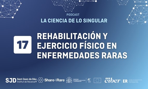 Capítulo 17 de “La Ciencia de lo Singular”: Rehabilitación y ejercicio físico en enfermedades raras Capítulo 17 de “La Ciencia de lo Singular”: Rehabilitación y ejercicio físico en enfermedades raras