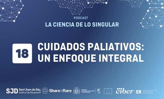 Capítulo 18 de “La Ciencia de lo Singular”: la importancia de los cuidados paliativos en enfermedades raras Capítulo 18 de “La Ciencia de lo Singular”: la importancia de los cuidados paliativos en enfermedades raras